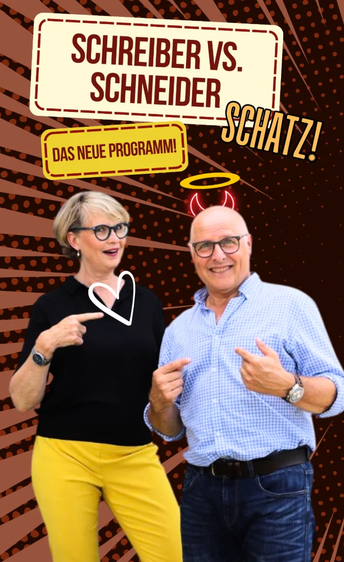 Bild: Schreiber vs. Schneider: Schatz!
