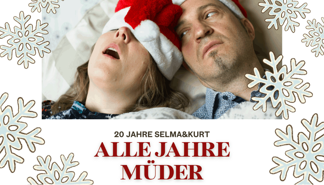Bild: Weihnachtskabarett, alle Jahre müder